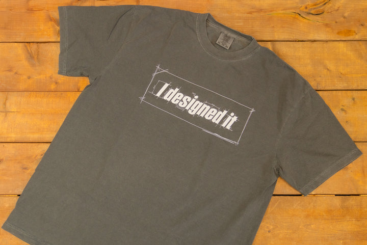 "I Designed It" Tee (Giveaway Entry Included)