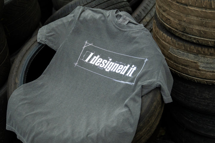 "I Designed It" Tee (Giveaway Entry Included)