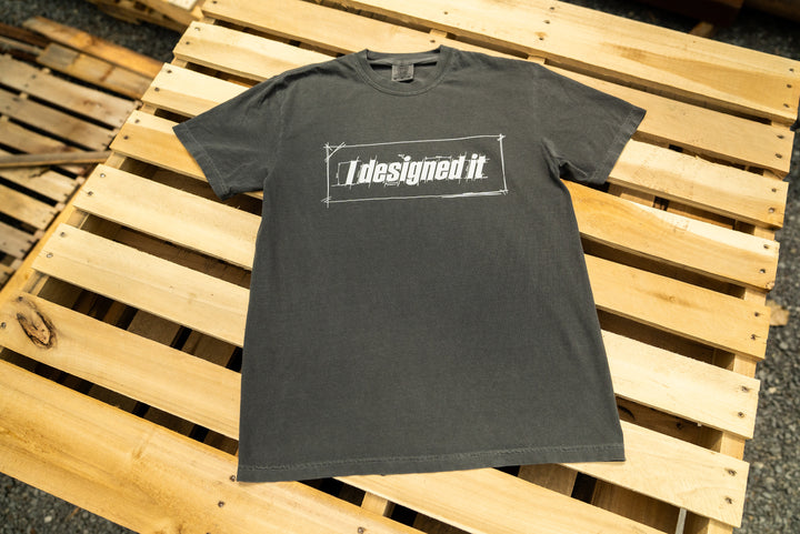 "I Designed It" Tee (Giveaway Entry Included)